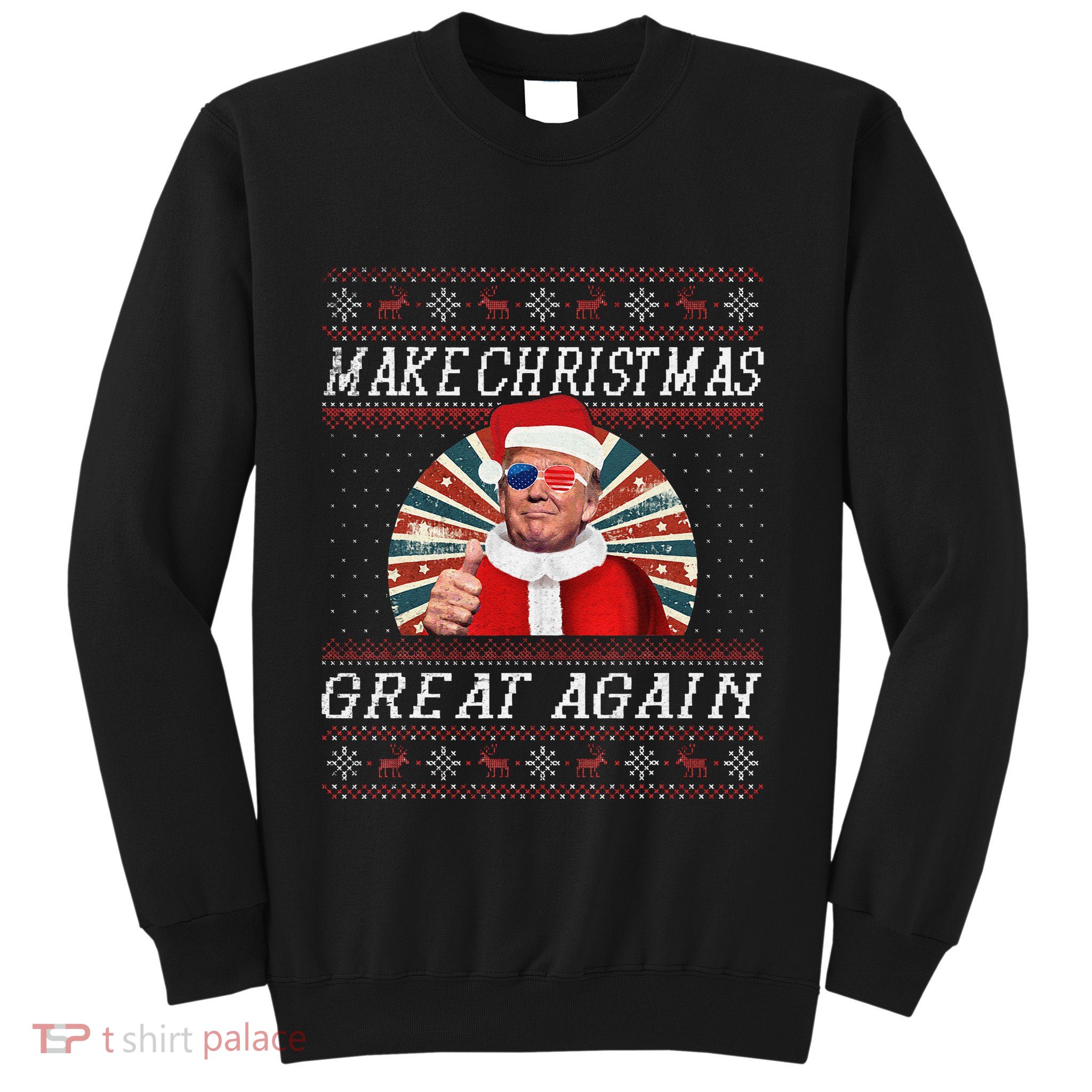 Funny Trump Ugly Christmas Gifts Make Christmas Great Again Sweatshirt