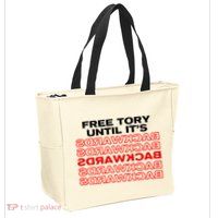 Free Tory Until ItS Backwards Zip Tote Bag