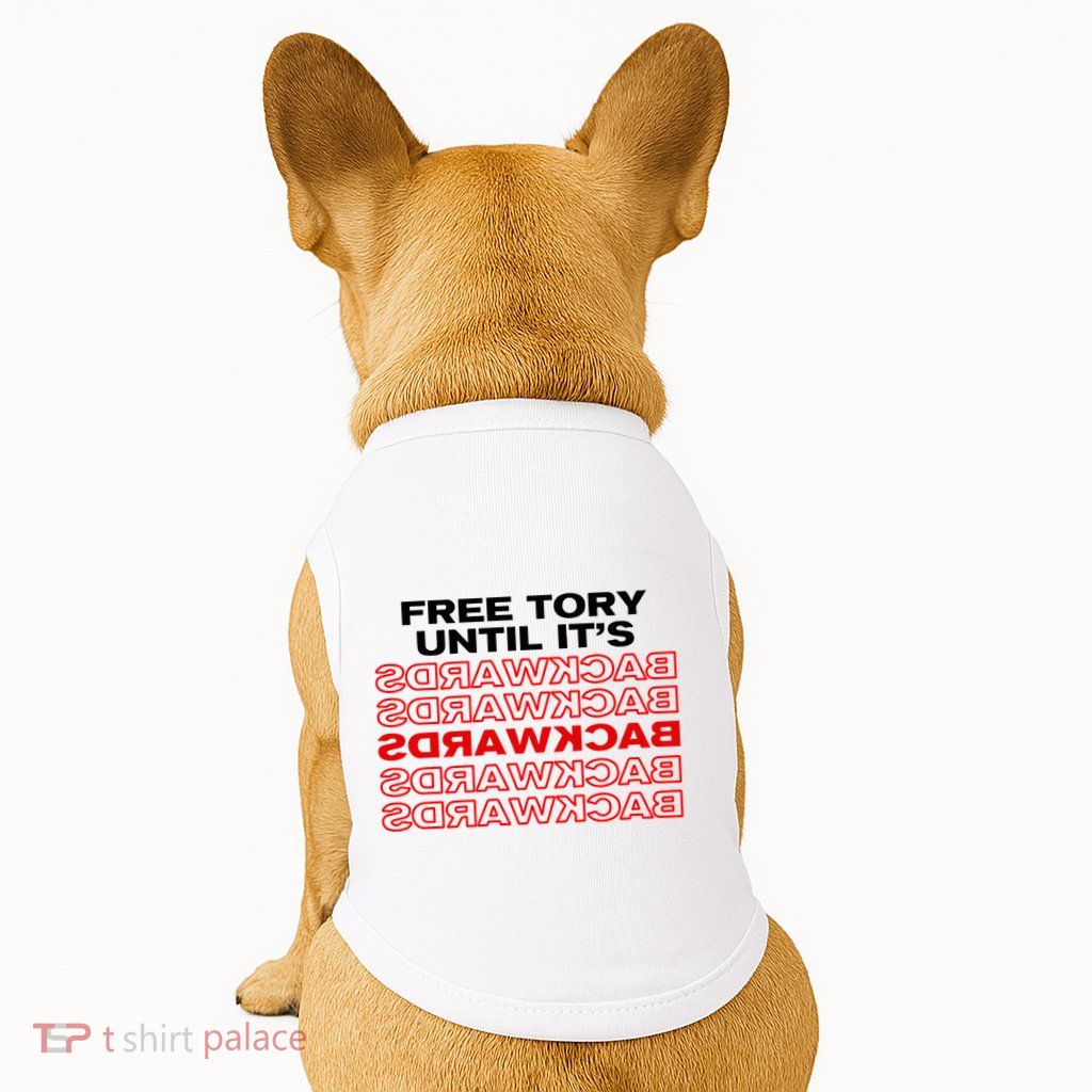 Free Tory Until ItS Backwards Doggie Tank