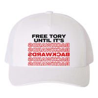 Free Tory Until ItS Backwards Yupoong Adult 5-Panel Trucker Hat