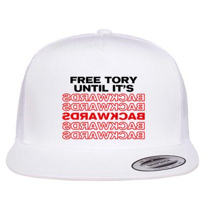 Free Tory Until ItS Backwards Flatbill Hat
