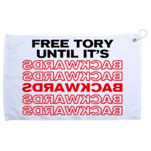 Free Tory Until ItS Backwards Grommeted Golf Towel