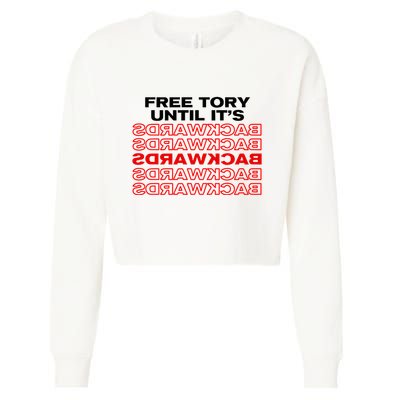 Free Tory Until ItS Backwards Cropped Pullover Crew