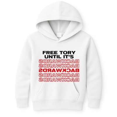 Free Tory Until ItS Backwards Kids Hoodie