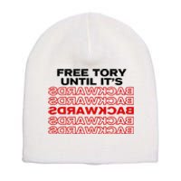 Free Tory Until ItS Backwards Short Acrylic Beanie