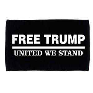 Free Trump United We Stand President Trump Supportive Microfiber Hand Towel