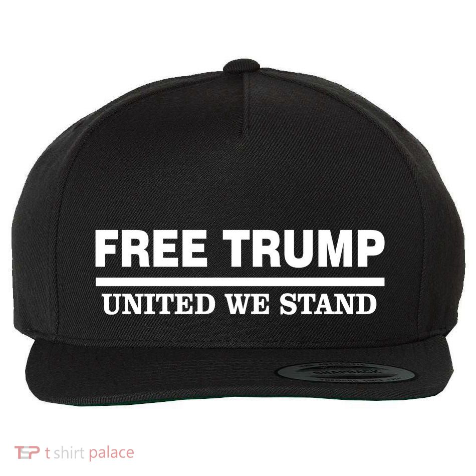 Free Trump United We Stand President Trump Supportive Wool Snapback Cap