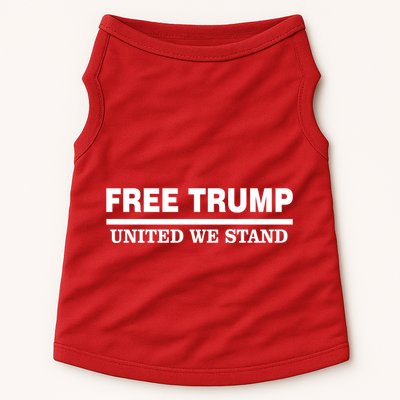 Free Trump United We Stand President Trump Supportive Doggie Tank