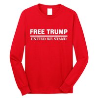 Free Trump United We Stand President Trump Supportive Long Sleeve Shirt