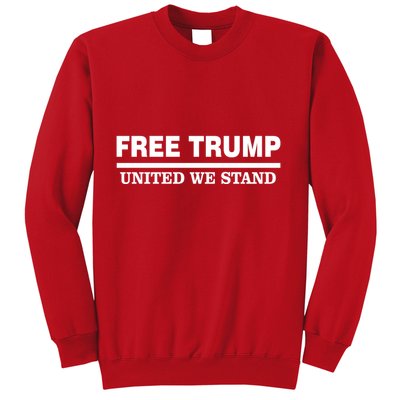 Free Trump United We Stand President Trump Supportive Sweatshirt