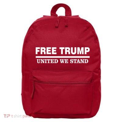 Free Trump United We Stand President Trump Supportive 16 in Basic Backpack