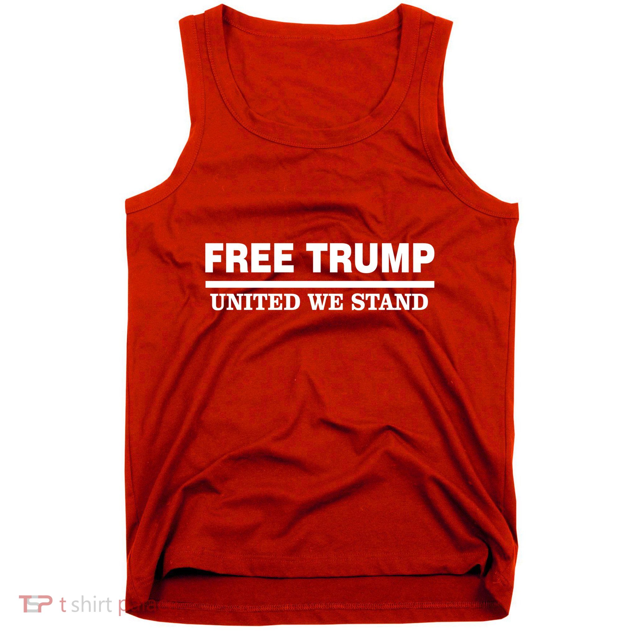 Free Trump United We Stand President Trump Supportive Tank Top