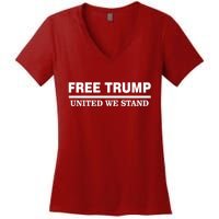 Free Trump United We Stand President Trump Supportive Women's V-Neck T-Shirt