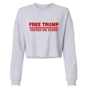 Free Trump United We Stand President Trump Supportive Cropped Pullover Crew