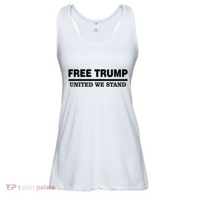 Free Trump United We Stand Ladies Essential Flowy Tank