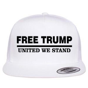 Free Trump United We Stand Flat Bill Trucker Hat