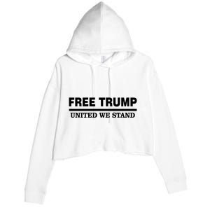 Free Trump United We Stand Crop Fleece Hoodie