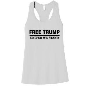 Free Trump United We Stand Women's Racerback Tank