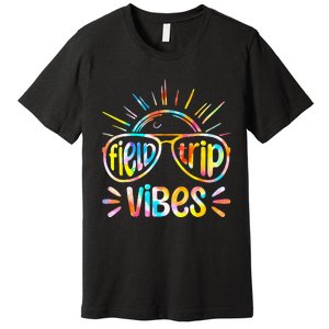 Field Trip Vibes Sunglasses Tie Dye Field Day Teachers Premium T-Shirt