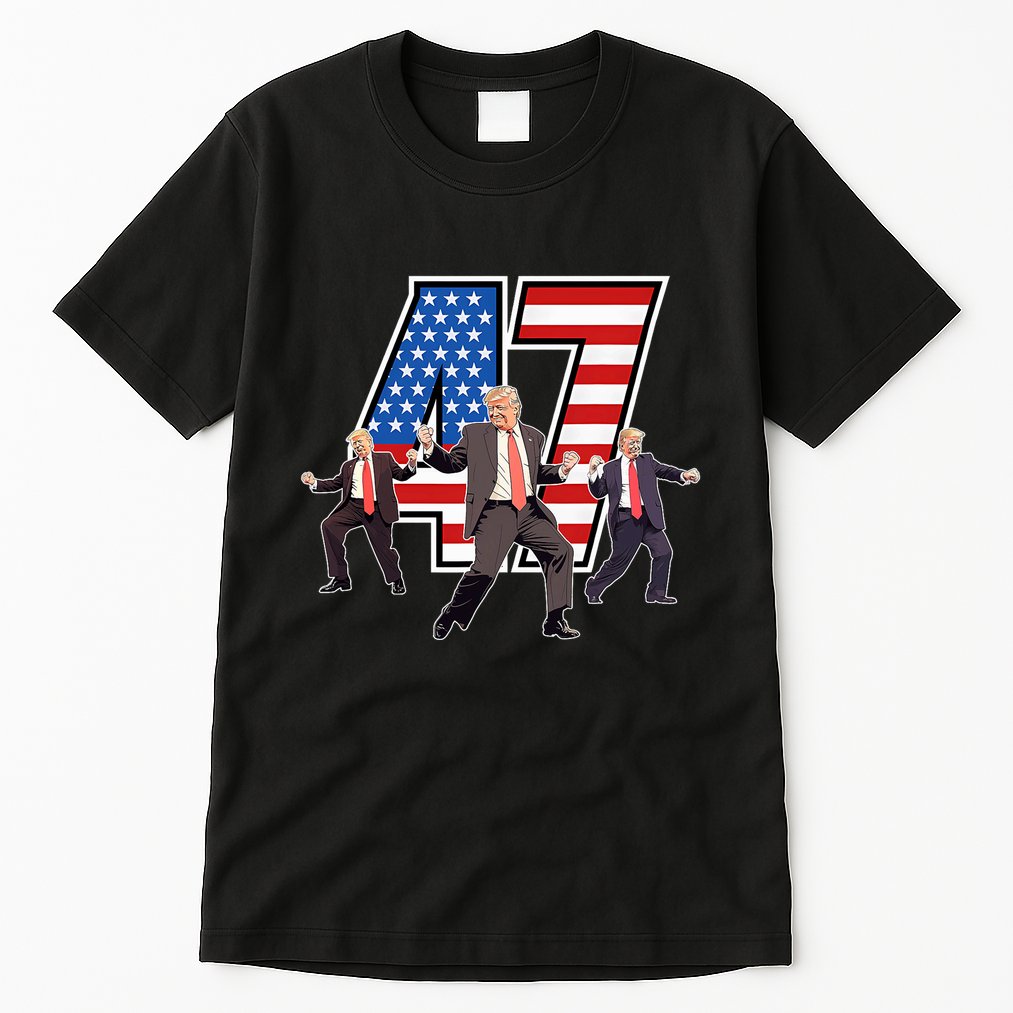 Funny Trump Victory Dance 47th President Dancing Tall T-Shirt