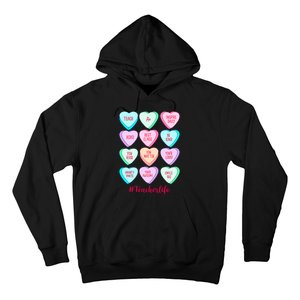 Funny Teacher Valentines Day Teach Heart Candy Hoodie