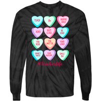 Funny Teacher Valentines Day Teach Heart Candy Tie-Dye Long Sleeve Shirt