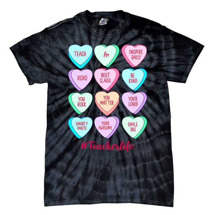 Funny Teacher Valentines Day Teach Heart Candy Tie-Dye T-Shirt