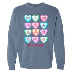 Funny Teacher Valentines Day Teach Heart Candy Garment-Dyed Sweatshirt