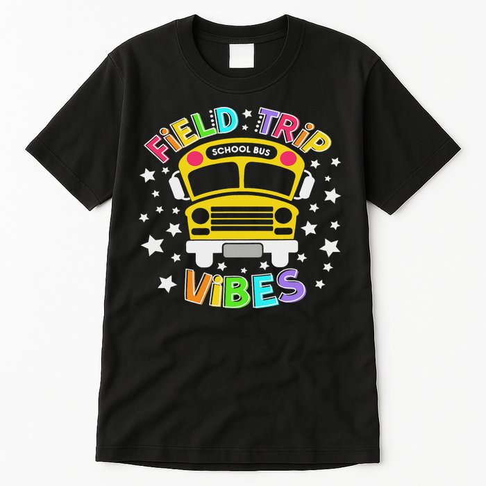 Field Trip Vibes Field Day School Bus Yellow Teacher Student Tall T-Shirt