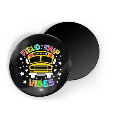 Field Trip Vibes Field Day School Bus Yellow Teacher Student Magnet