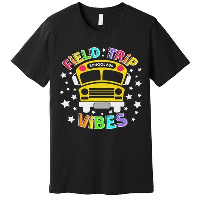 Field Trip Vibes Field Day School Bus Yellow Teacher Student Premium T-Shirt