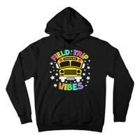 Field Trip Vibes Field Day School Bus Yellow Teacher Student Tall Hoodie
