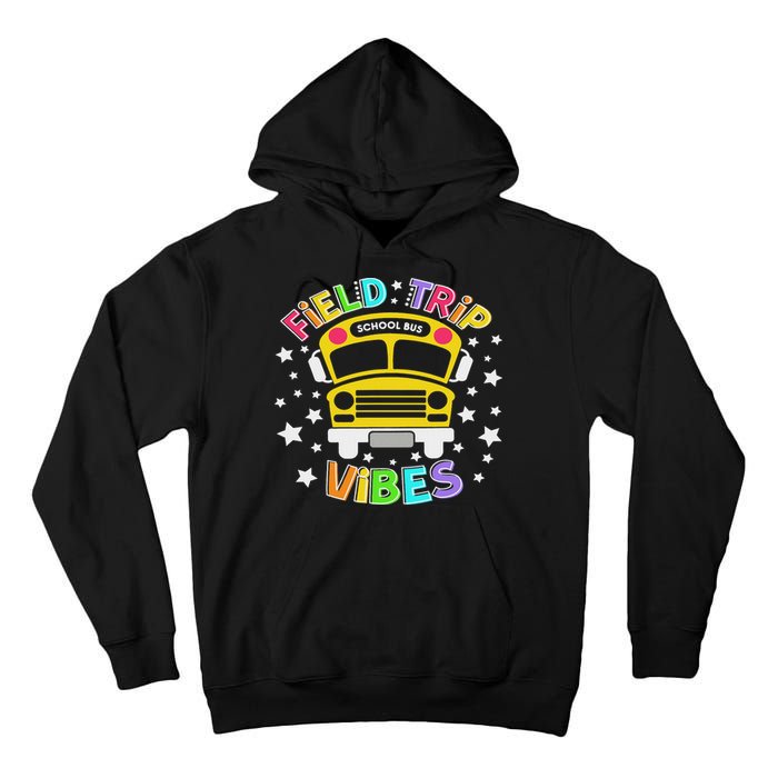 Field Trip Vibes Field Day School Bus Yellow Teacher Student Tall Hoodie