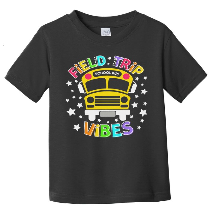 Field Trip Vibes Field Day School Bus Yellow Teacher Student Toddler T-Shirt