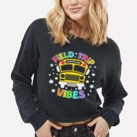 Field Trip Vibes Field Day School Bus Yellow Teacher Student Cropped Pullover Crew