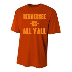 Funny Tennessee VS All Y'all Performance Sprint T-Shirt