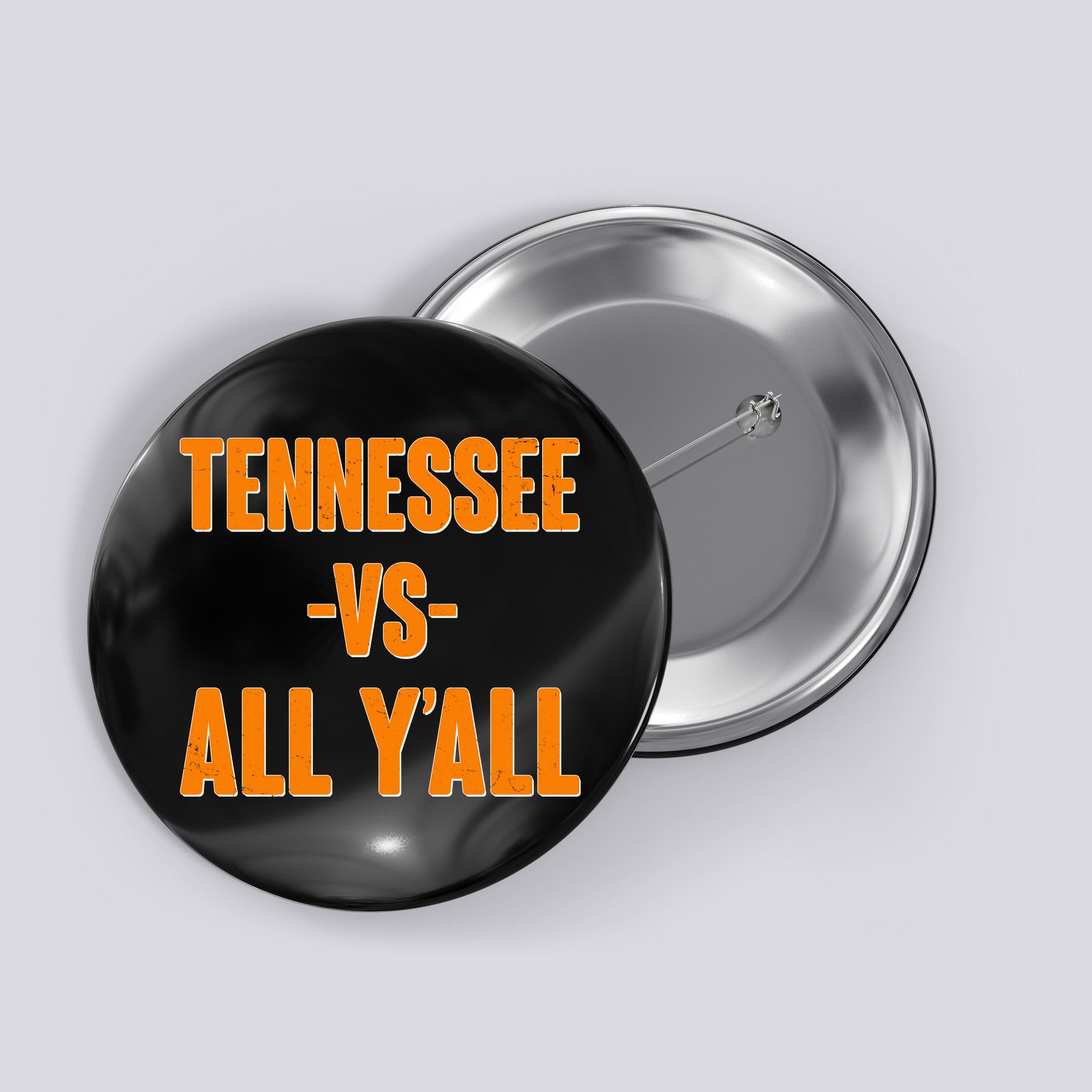 Funny Tennessee VS All Y'all Button