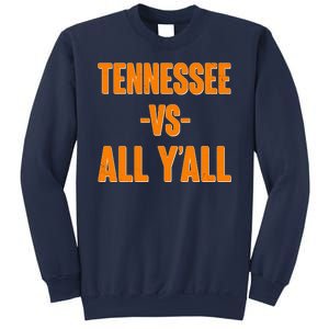 Funny Tennessee VS All Y'all Sweatshirt