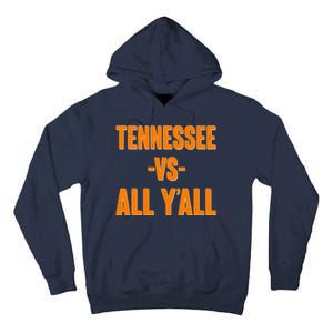 Funny Tennessee VS All Y'all Tall Hoodie