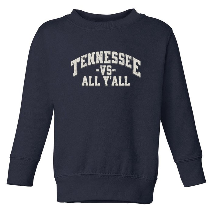 Funny Tennessee Vs All Yall Knoxville TN Orange Gift Toddler Sweatshirt