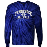 Funny Tennessee Vs All Yall Knoxville TN Orange Gift Tie-Dye Long Sleeve Shirt