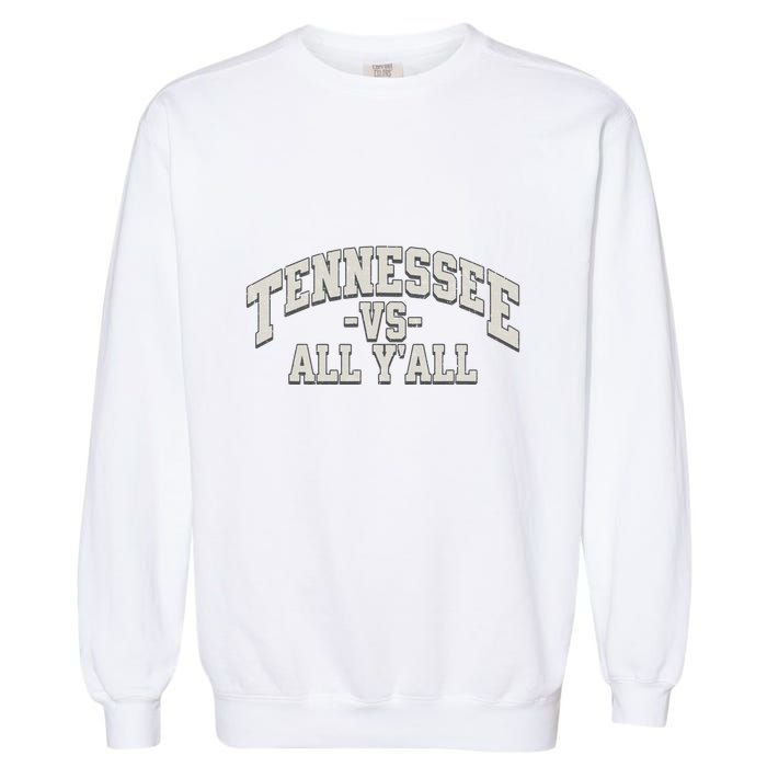 Funny Tennessee Vs All Yall Knoxville TN Orange Gift Garment-Dyed Sweatshirt