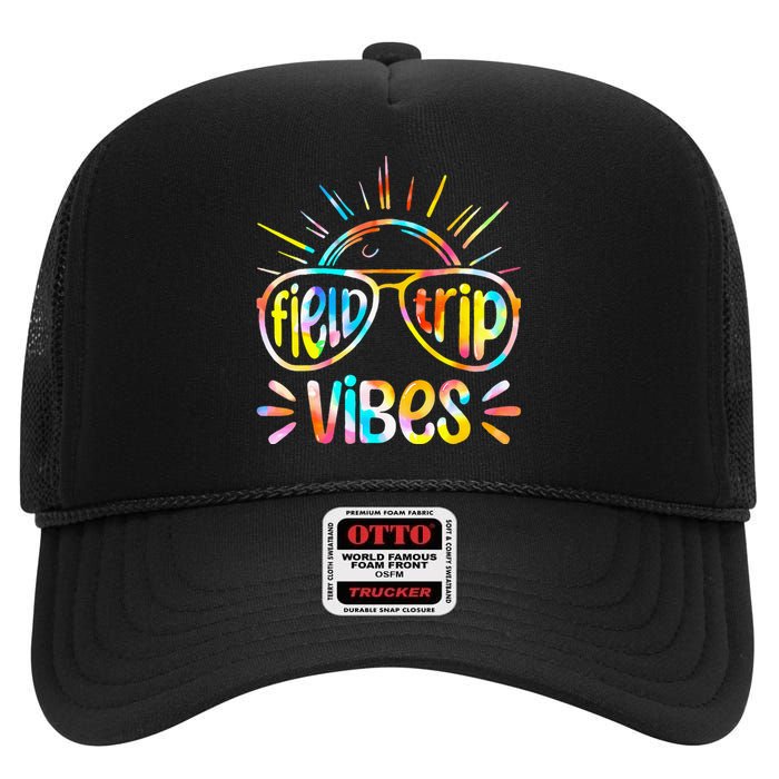 Field Trip Vibes Sunglasses Tie Dye Field Day Teachers High Crown Mesh Back Trucker Hat