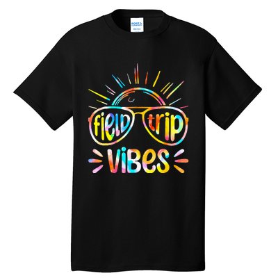 Field Trip Vibes Sunglasses Tie Dye Field Day Teachers Tall T-Shirt