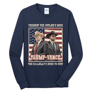 Funny Trump Vance 2024 Outlaw Hillbily Won Inauguration Tall Long Sleeve T-Shirt