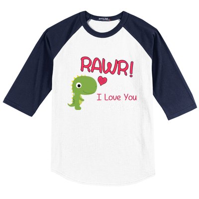 Funny Trex Valentines Day Rawr Means I Love You In Dinosaur Funny Gift Baseball Sleeve Shirt