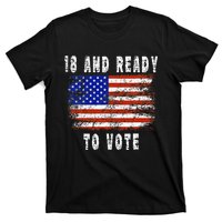 First Time Voter 18 And Ready To Vote Vintage American Flag T-Shirt