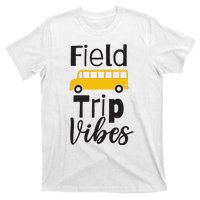 Field Trip Vibes School bus Last Day of School Trip T-Shirt