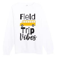 Field Trip Vibes School bus Last Day of School Trip Premium Crewneck Sweatshirt