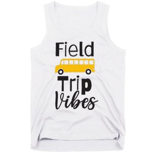 Field Trip Vibes School bus Last Day of School Trip Tank Top